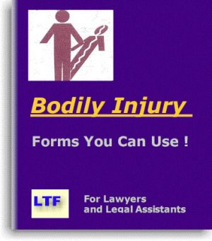 Bodily Injury Forms from Lawyer Trial Forms